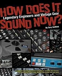 How Does It Sound Now? (Paperback, 1st)