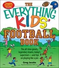 The Everything Kids Football Book (Paperback)
