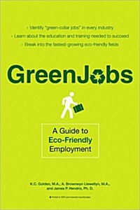 Green Jobs: A Guide to Eco-Friendly Employment (Paperback)