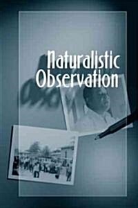 Naturalistic Observation (Paperback)