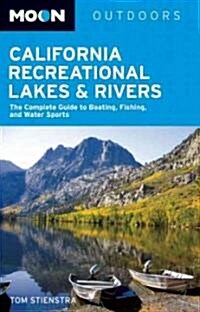 Moon California Recreational Lakes & Rivers (Paperback, 4th)