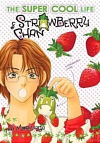 Strawberry Chan 2 (Paperback)