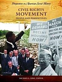 Civil Rights Movement: People and Perspectives (Hardcover)