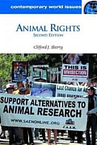 Animal Rights: A Reference Handbook (Hardcover, 2)