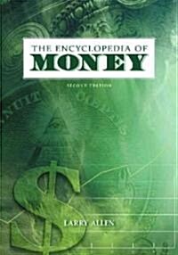 The Encyclopedia of Money (Hardcover, 2)