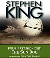 The Sun Dog: Four Past Midnight (Audio CD)
