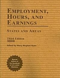 Employment, Hours, and Earnings 2008: States and Areas (Paperback, 3)