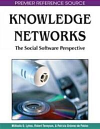 Knowledge Networks: The Social Software Perspective (Hardcover)
