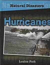 Hurricanes (Library Binding)