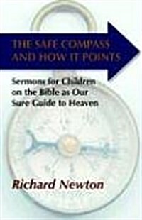 The Safe Compass And How It Points (Paperback)