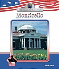 Monticello (Library Binding)