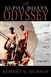 The Alpha Boats Odyssey (Paperback)