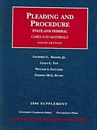 Pleading and Procedure 2006 (Paperback, 9th, Supplement)