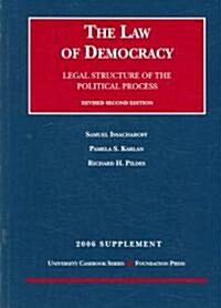 The Law of Democracy (Paperback, 2nd, Revised)