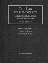 The Law of Democracy (Hardcover, 3rd)