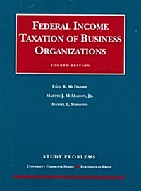 Federal Income Taxation of Business Organizations (Paperback, 4th)