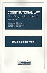 Constitutional Law 2008 (Paperback, 6th, Supplement)