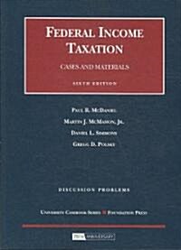 Federal Income Taxation, Discussion Problems (Paperback, 6th)