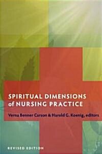 Spiritual Dimensions of Nursing Practice (Paperback)
