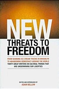 New Threats to Freedom (Hardcover)
