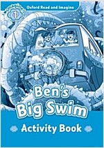 Oxford Read and Imagine: Level 1:: Ben's Big Swim activity book (Paperback)