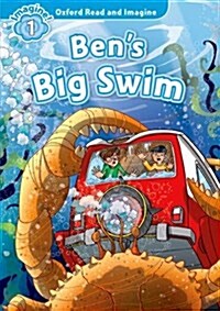 [중고] Oxford Read and Imagine: Level 1:: Bens Big Swim (Paperback)