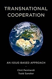 Transnational Cooperation: An Issue-Based Approach (Paperback)