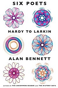 Six Poets: Hardy to Larkin: An Anthology (Hardcover)