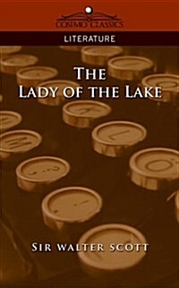 The Lady of the Lake (Paperback)