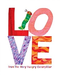 Love from the Very Hungry Caterpillar (Hardcover)