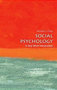 Social Psychology: A Very Short Introduction (Paperback)