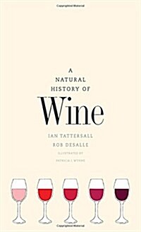 A Natural History of Wine (Hardcover)