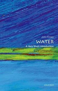 Water: A Very Short Introduction (Paperback)