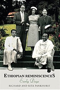 Ethiopian Reminiscences: Early Days (Paperback)