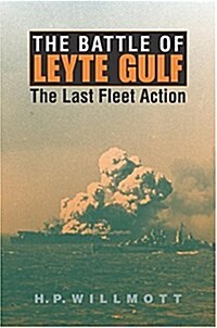 Battle of Leyte Gulf: The Last Fleet Action (Paperback)