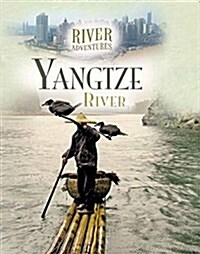 Yangtze River (Library Binding)