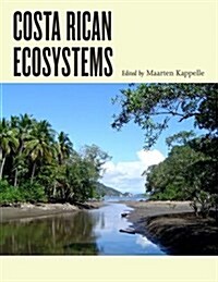 Costa Rican Ecosystems (Hardcover)