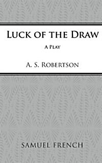 Luck of the Draw (Paperback)