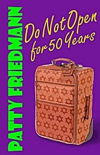 Do Not Open for 50 Years (Paperback)