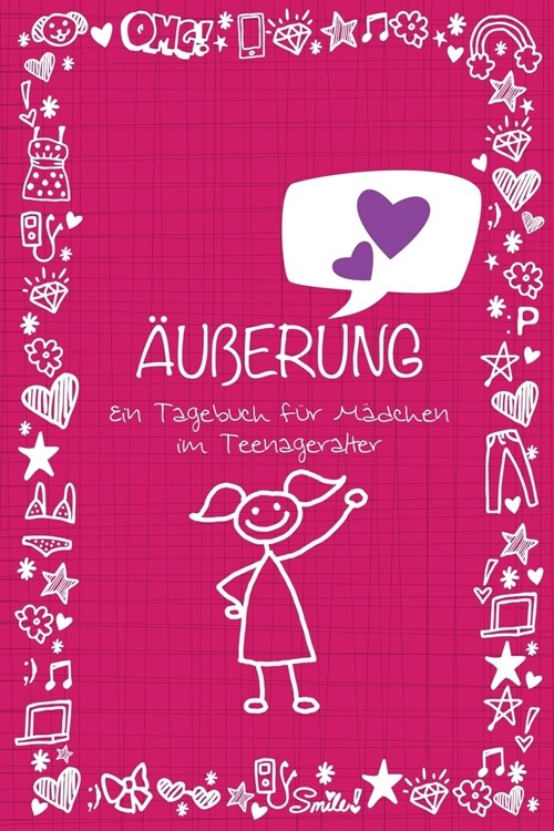 Auberung Ein Tagebuch Fur Madchen Im Teenageralter (Paperback)