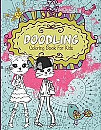 Doodling Coloring Book for Kids (Paperback)