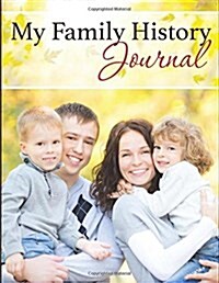 My Family History Journal (Paperback)