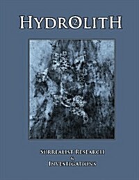 Hydrolith 2: Surrealist Research & Investigations (Paperback)