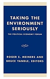 Taking the Environment Seriously (Hardcover)