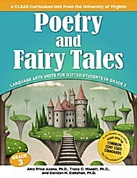 Poetry and Fairy Tales: Language Arts Units for Gifted Students in Grade 3 (Paperback)