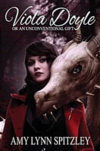 Viola Doyle, or an Unconventional Gift (Paperback)