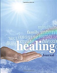 Healing Journal (Paperback)