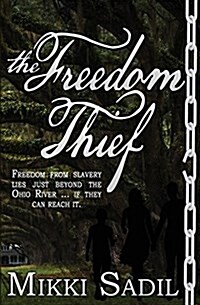 The Freedom Thief (Paperback)