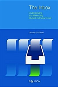 Inbox: Understanding and Maximizing Student-Instructor Email (Paperback)