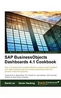 SAP Businessobjects Dashboards 4.1 Cookbook (Paperback)